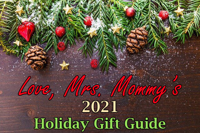 Love, Mrs. Mommy’s 2021 Holiday Gift Guide!