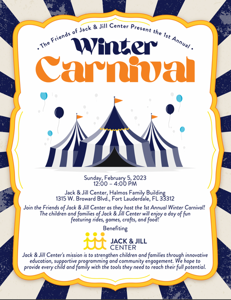 The Friends of Jack & Jill Center to Host First Ever Winter Carnival 2/5/23