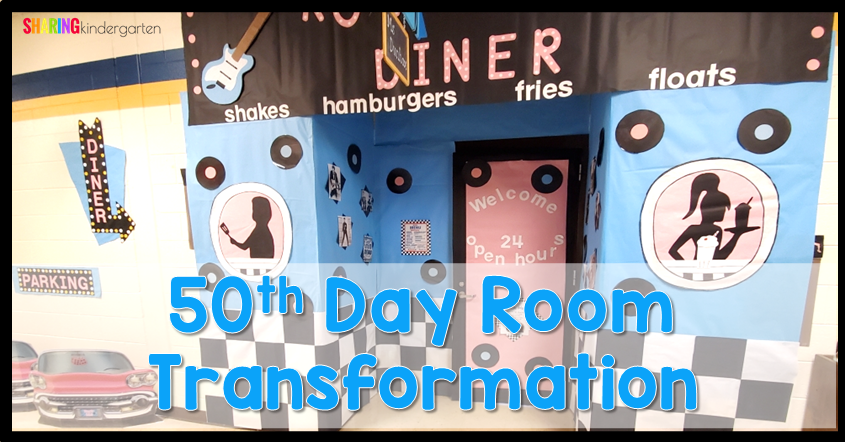 50th Day of School Room Transformation