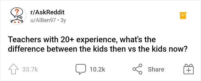 This Thread Has Teachers Revealing How Kids Have Changed Over The Years, And Here Are 49 Interesting Responses