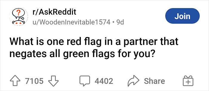 “What Is One Red Flag In A Partner That Negates All Green Flags For You?” And 63 People Don’t Hold Back